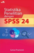 STATISTIKA PENELITIAN DENGAN SPSS 24