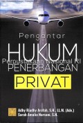 Pengantar HUKUM PENERBANGAN PRIVAT