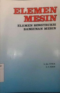 Elemen Mesin (Elemen Konstruksi Bangunan Mesin)