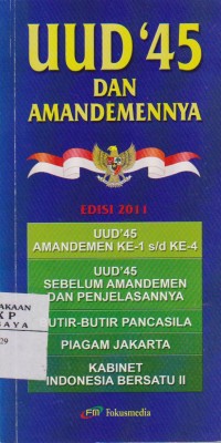 UUD'45 dan Amandemennya; edisi 2011