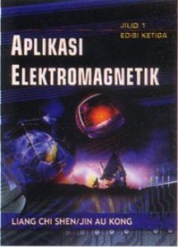 Aplikasi Elektromagnetik jilid 2 Edisi Ketiga