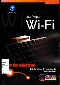 Jaringan Wi-fi : Teori dan Implementasi