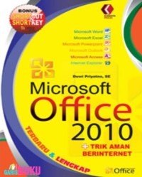 Microsoft Office 2010 + Trik Aman Berinternet