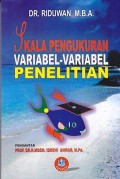 Skala Pengukuran : Variabel-Variabel Penelitian