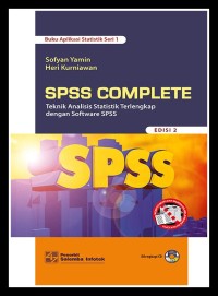 SPSS Complete : Teknik Analisis Statistik Terlengkap dengan software SPSS