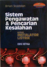 Sistem Pengawatan & Pencarian Kesalahan : Untuk Instalator Listrik