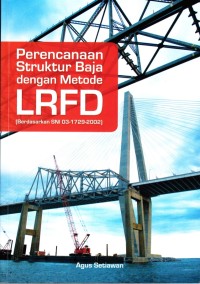 Perancanaan Struktur Baja Dengan Metode LRFD